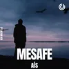 About Mesafe Song