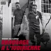 About Braquage à l'ivoirienne Song