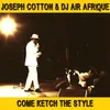 About Come Ketch The Style Song