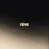 About Rêve Song