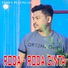 About RODA - RODA CINTA Song