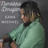 About Nambikkai Dhrogam Song