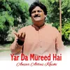Yar Da Mureed Hai