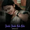 About Shada Shada Kala Kala Song