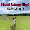 About Mauni Laleng Nippi Song