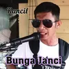 About Bunga Janci Song