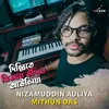 About Nizamuddin Auliya Song