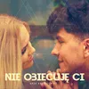 About Nie obiecuję ci Song