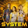 About System Song