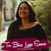 About Tor Bina Lage Sunna Song