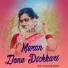 About Maran Dena Pichkari Song