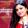 About Shukriya Shukriya Song