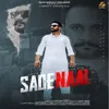 About Sade Naal Song