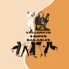 Vallenatos super bailables