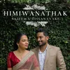 About Himiwanathak Song