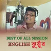 Best Of All Session English Jhumur