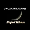 Ow Janan Khandee