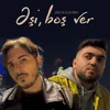 About Əşi, Boş Ver Song