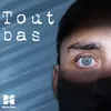 About Tout Bas Song