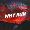 Why run