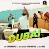 About DUBAI Song