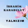 Yalnızım