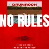 About NO RULES Song