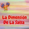 La dimension de la salsa