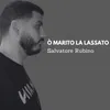 About Ò Marito La Lassato Song