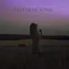 About FREEDOM SONG Song