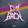 About CUMBACK Song