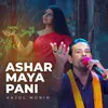 About Ashar Maya Pani Song
