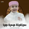 Laa Ilaha Illallah