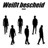 About Weißt bescheid Song