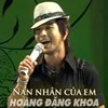 About Nạn nhân của em Song