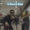 About DawDaw Song