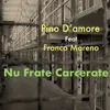 About Nu Frate Carcerate Song