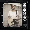 About Mirrors Song