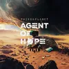 About Agent of Hope Song