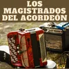 Los magistrados del acordeon