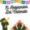 El resplandor del vallenato