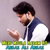 Mere Moula Karam Ho