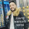 z3afti werfedti nifek