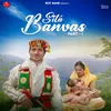 About Sita Banvas, Pt. 1 Song