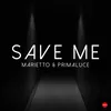 About Save Me Song