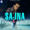 About SAJNA Song