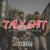 About TALK SH!T Song