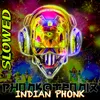 About Indian Phonk Song