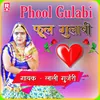 About Phool Gulabi Song