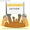 Ahir Regiment Anthem